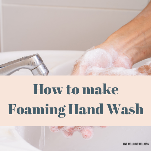 How to make foaming hand wash